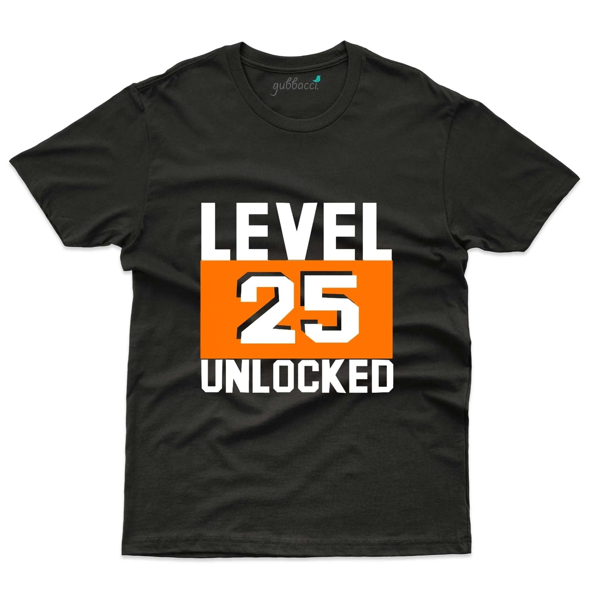 25 Level Unlocked T-Shirt - 25th Birthday Collection