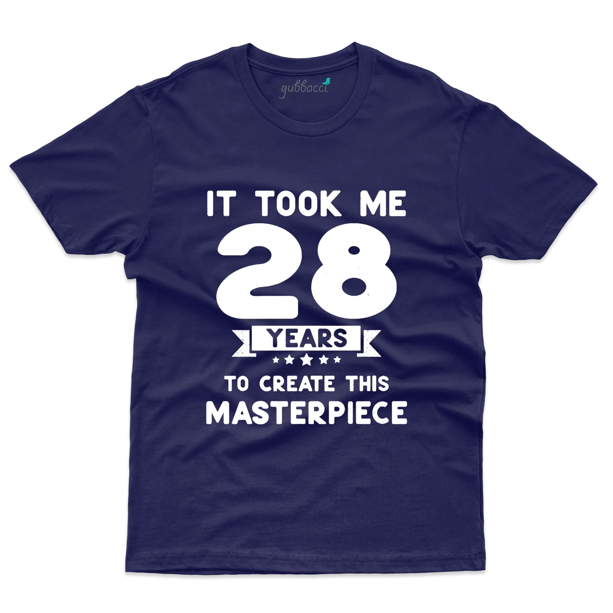 28 Years to Masterpiece T-Shirts - 28th Birthday Collection