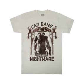 Cad Bane Worst Nightmare Tee